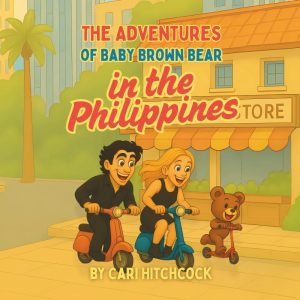 The Adventures of Baby Brown Bear in the Philippines